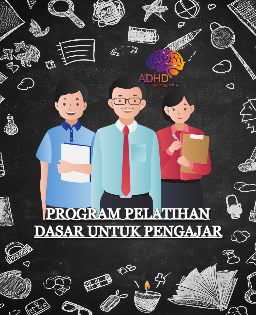 Pelatihan Dasar Pengajar ADHD Indonesia Kabupaten Soppeng